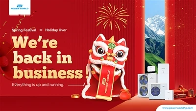 Bơm nhiệt Powerworld chào đón năm mới và mở một chương mới về năng lượng xanh